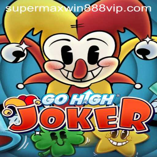 GoHighJoker: An Exciting Journey Into the World of Super MaxWin 888