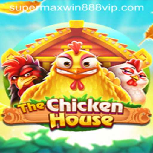 Exploring TheChickenHouse and Super MaxWin 888: A Gaming Adventure